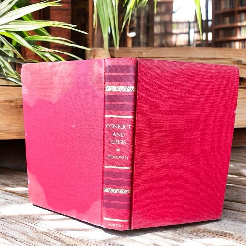 VINTAGE 1977 Conflict & Crisis by Robert J. Donovan - Hardcover Book